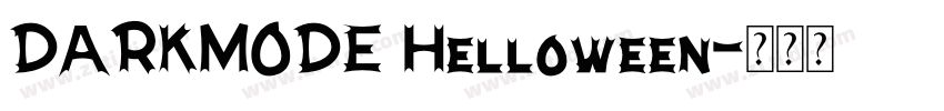 DARKMODE Helloween字体转换 DARKMODE Helloween字体转换
